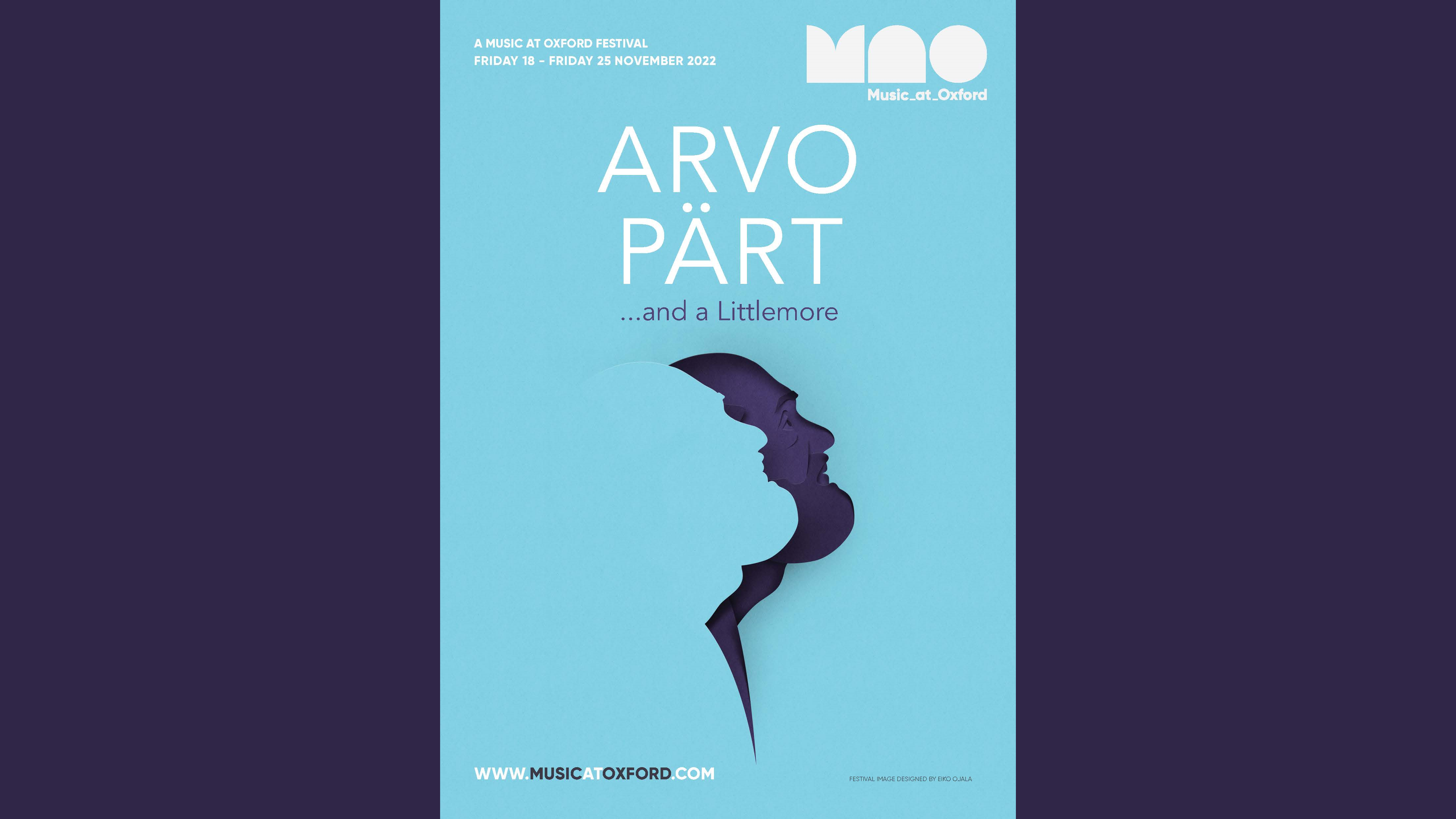 Graphic - ARVO PÄRT...and a Littlemore festival, with illustration of PÄRT's face beneath