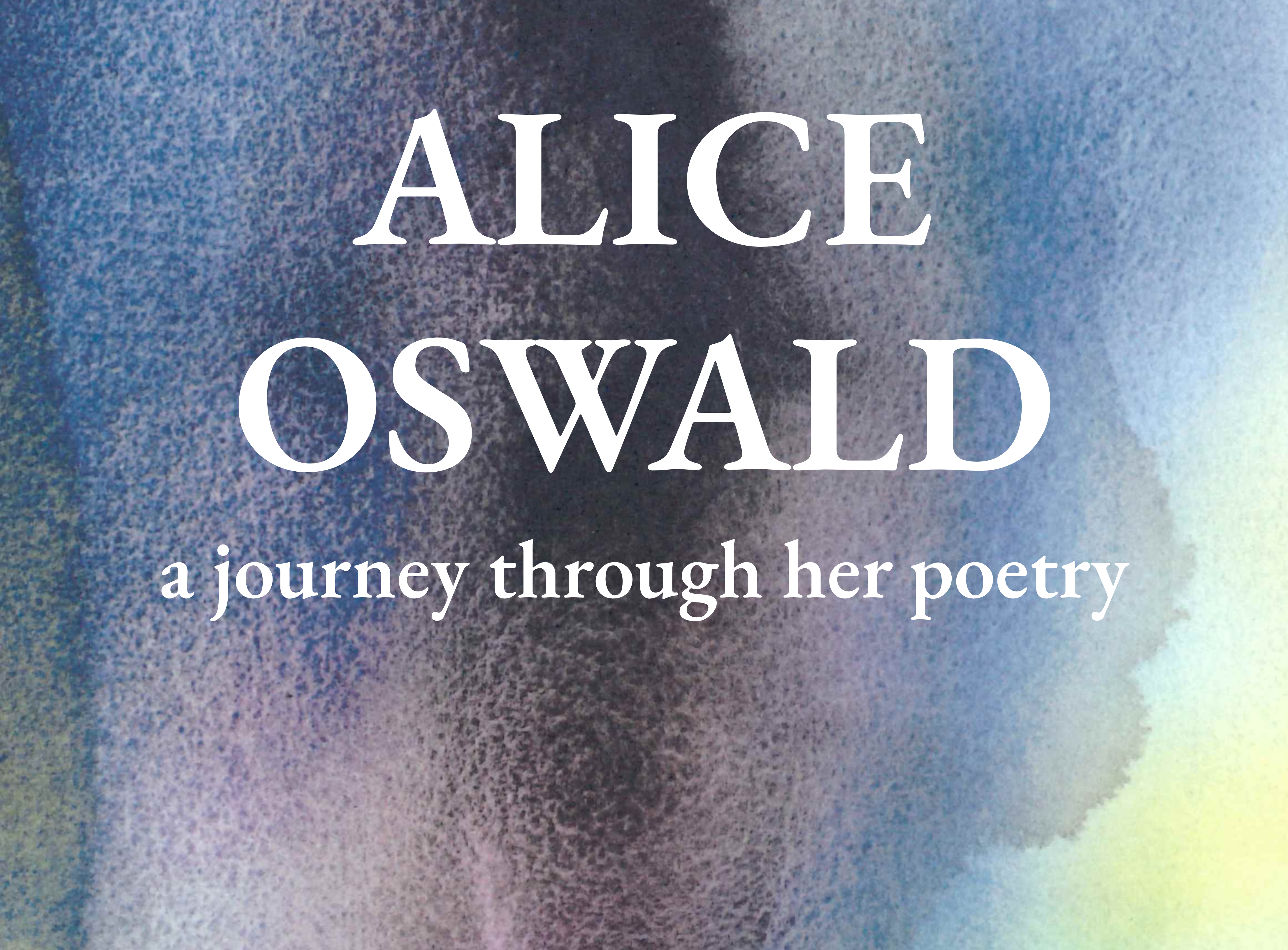 Alice Oswald Poster