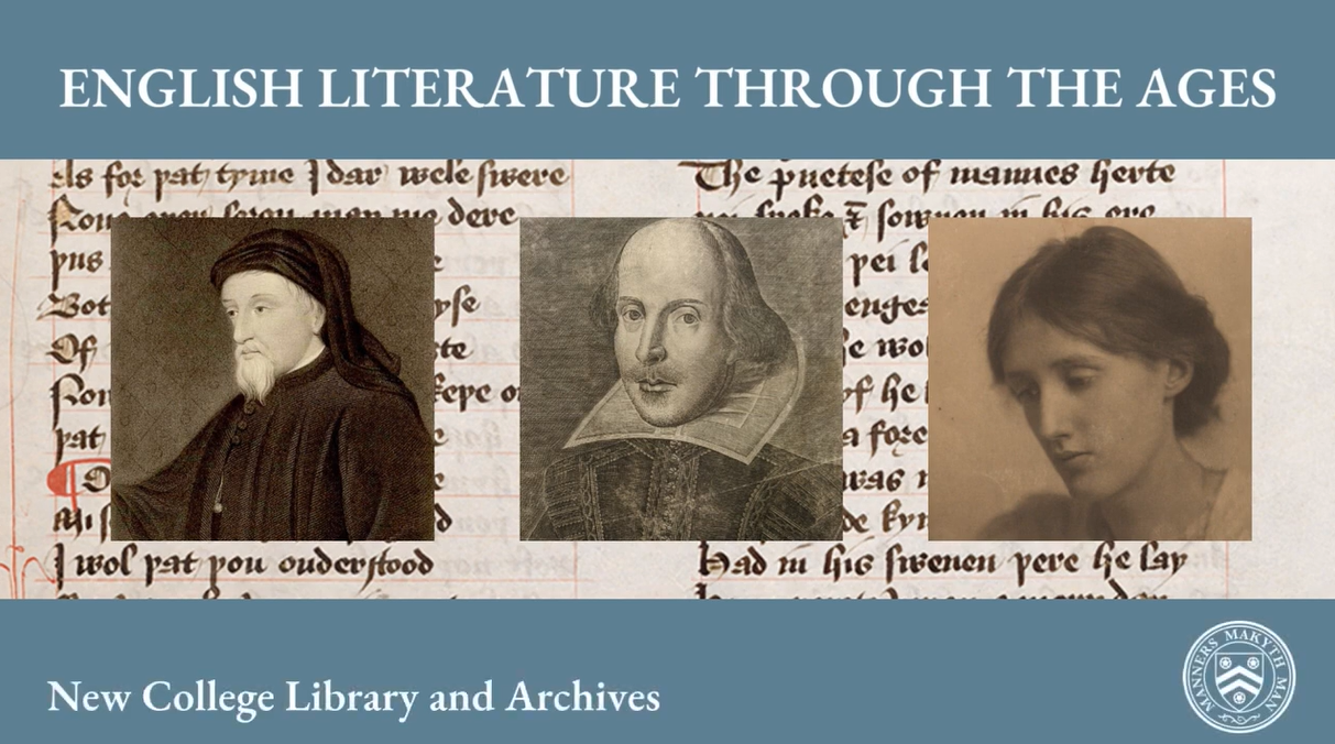 English Literature Through the Ages, New College Library and Archives, Oxford