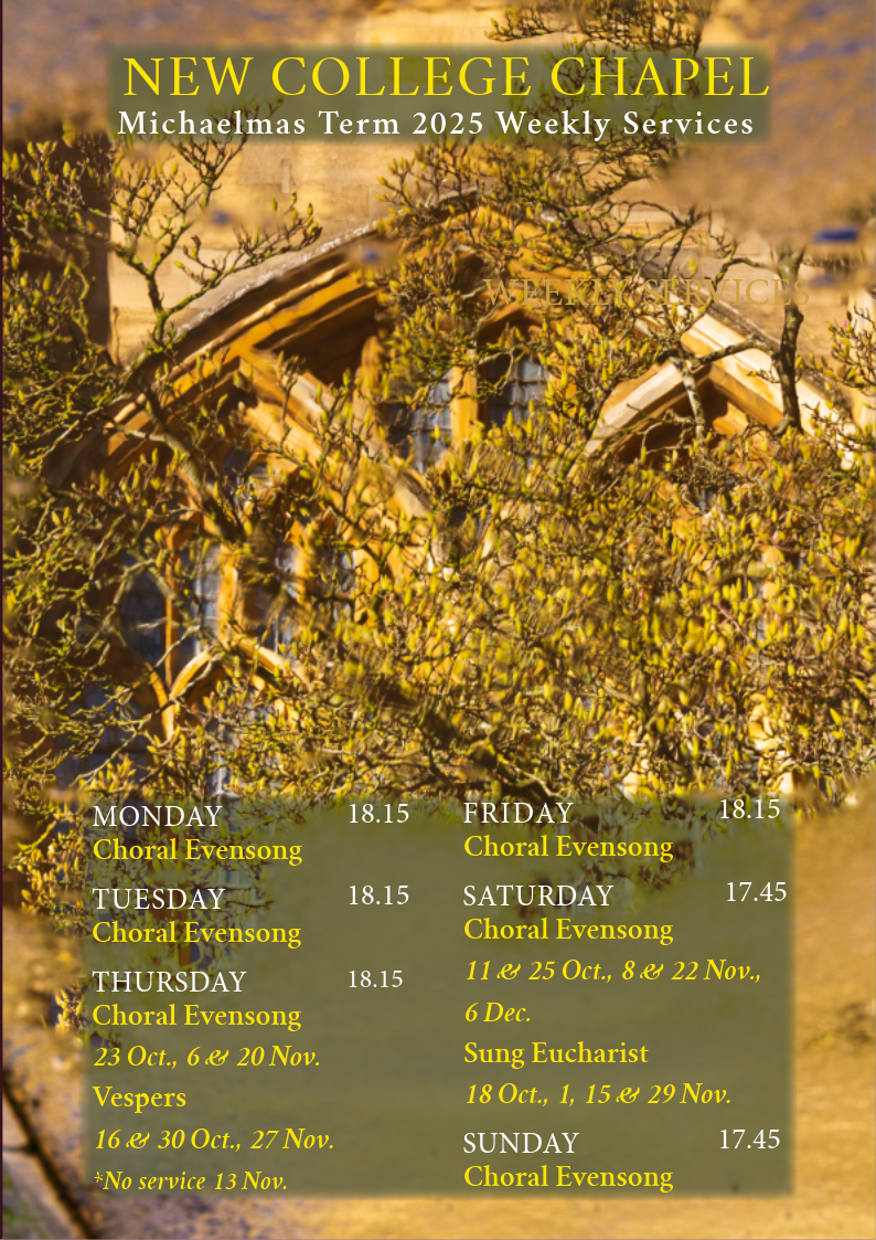 An image of New College chapel with the regular service schedule
