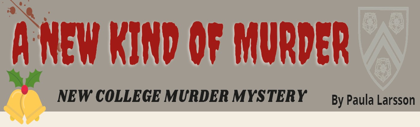 Banner reading 'A New Kind of Murder' by Paula Larsson (in blood-style writing)